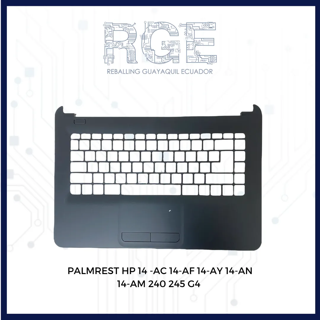 CARCASA PALMREST HP  14-AC 14-AF 14-AY 14-AN 14-AM