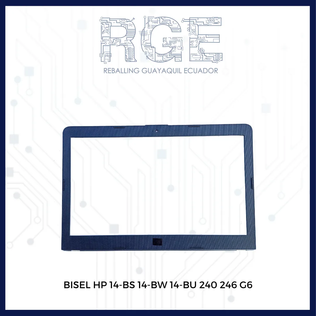 BISEL O MARCO HP 14-BS 14-BW 14-BU 240 246 G6