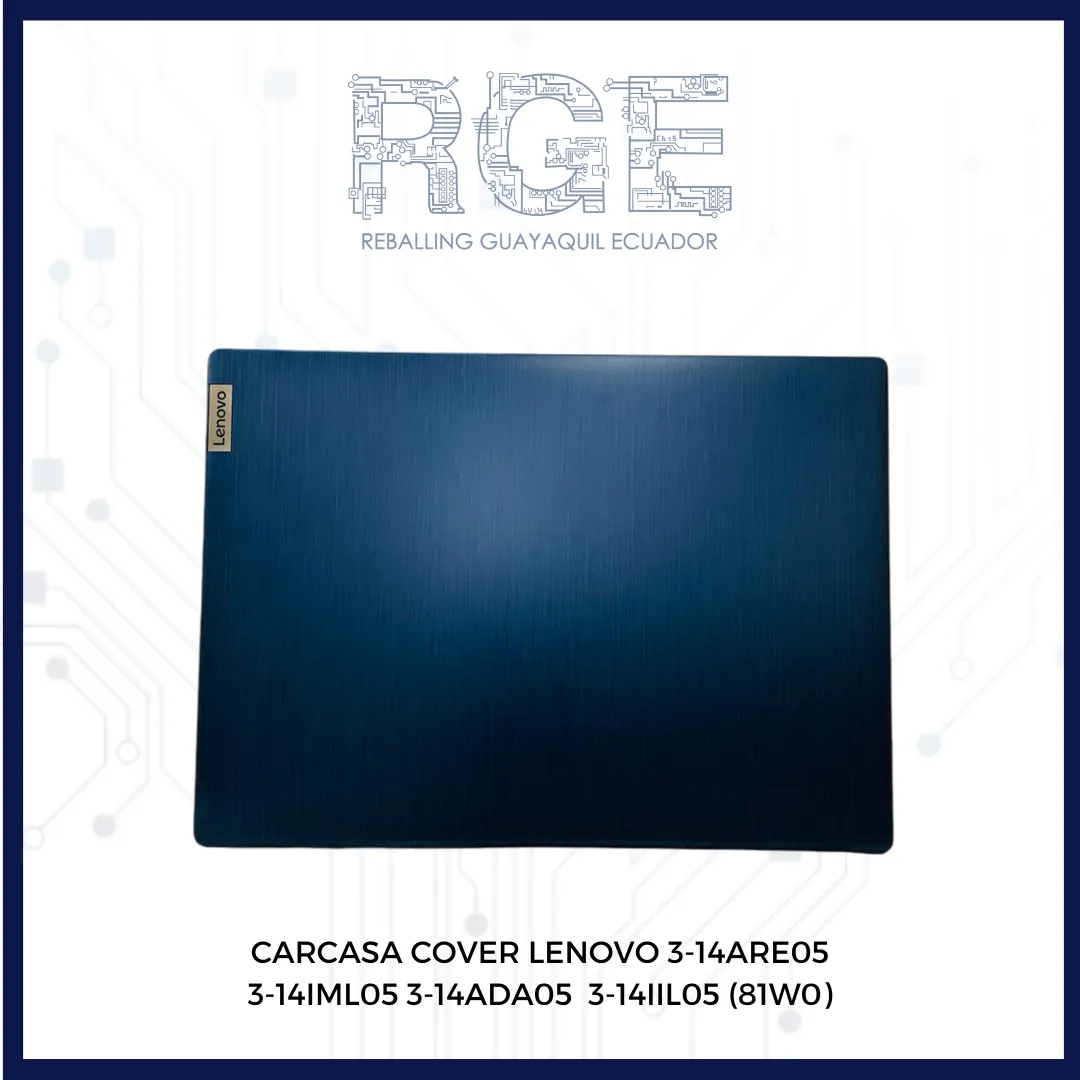 CARCASA COVER LENOVO 3 14ARE05 3 14IML05 3 14ADA05 3 14IIL05(81WD)