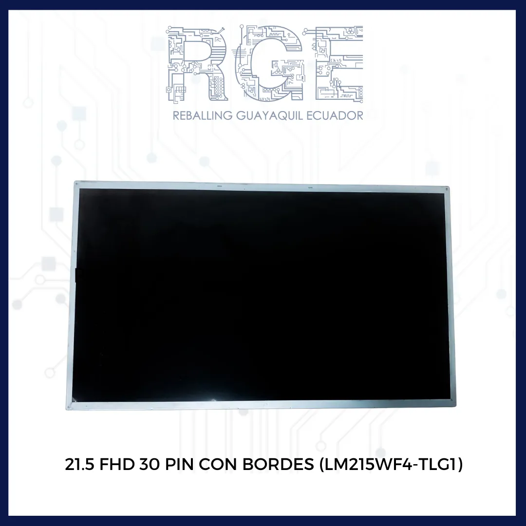 PANTALLA DE 21.5&quot; FHD 30 PIN CON BORDES, SOCKET EN MEDIO PARA CONEXIÓN LED 6 PIN	 (LM215WF4-TLG1)