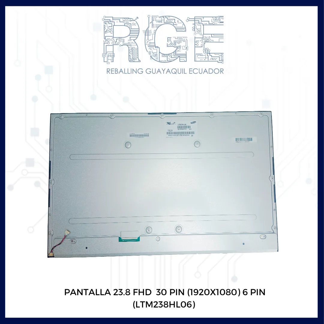 PANTALLA DE 23.8" FHD 30 PIN SIN BORDE CON SOCKET EN MEDIO CONEXION LED BACKLIGHT 6 PIN (LTM238HL06)