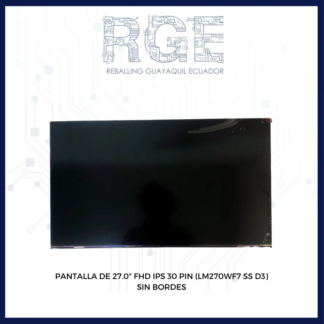PANTALLA DE 27.0"  FHD 30 PIN SIN BORDE (LM270WF7-SS D3)
