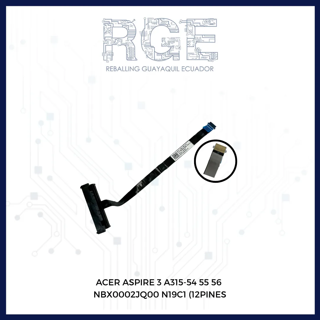 ADAPTADOR DE DISCO DURO ACER 3 A315-54 / 55 / 56 NBX0002JQ00 12 LINEAS