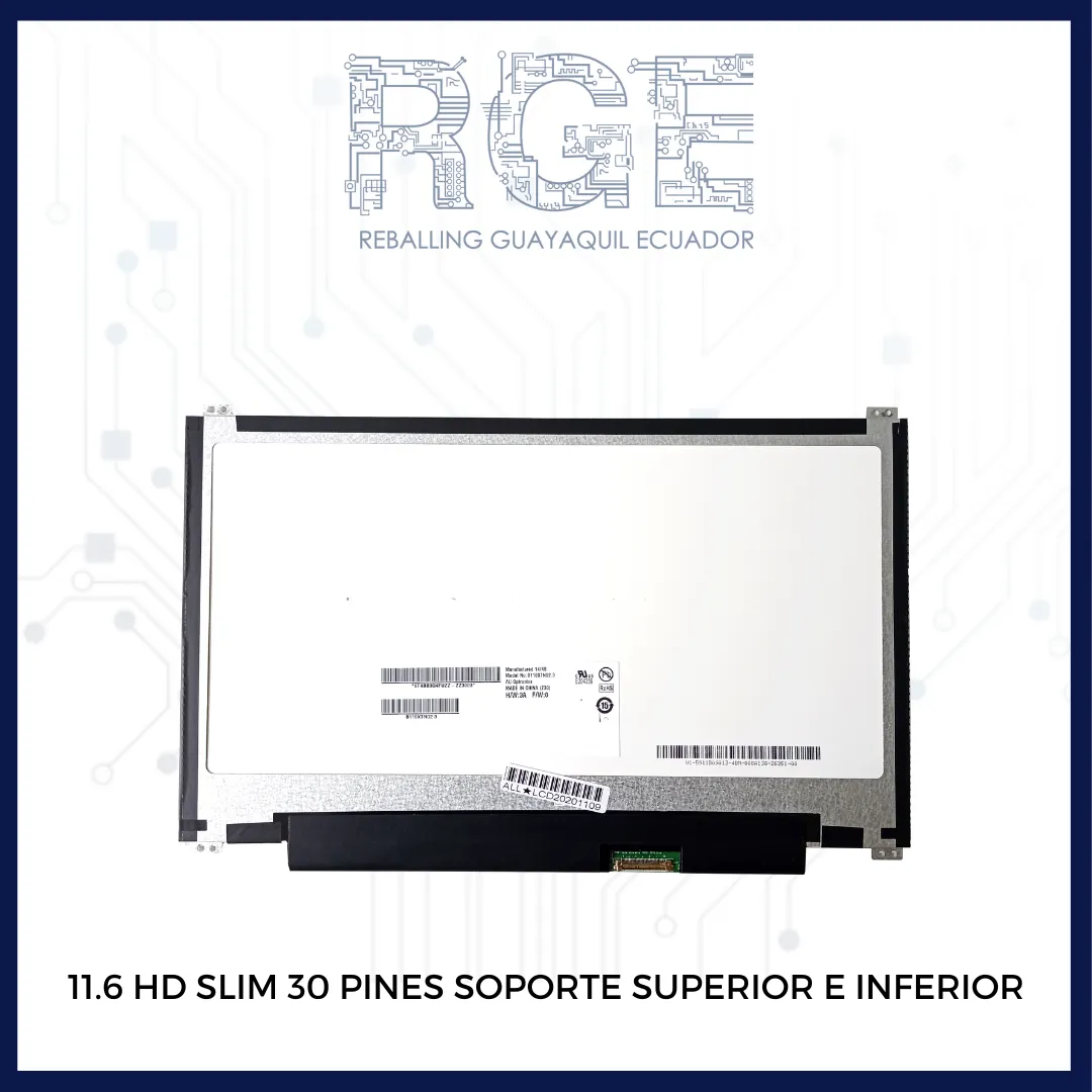 PANTALLA 11.6 HD SLIM 30 PINES CON SOPORTE SUPERIOR E INFERIOR (B116XTN02.3 HW3A)