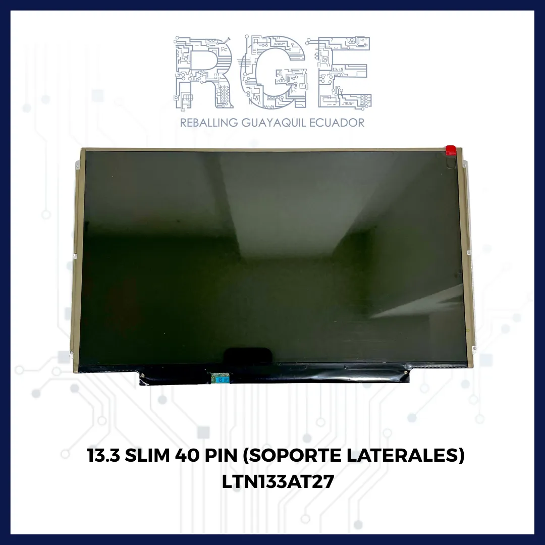 PANTALLA 13.3 SLIM 40 PIN (SOPORTE LATERALES) LTN133AT27