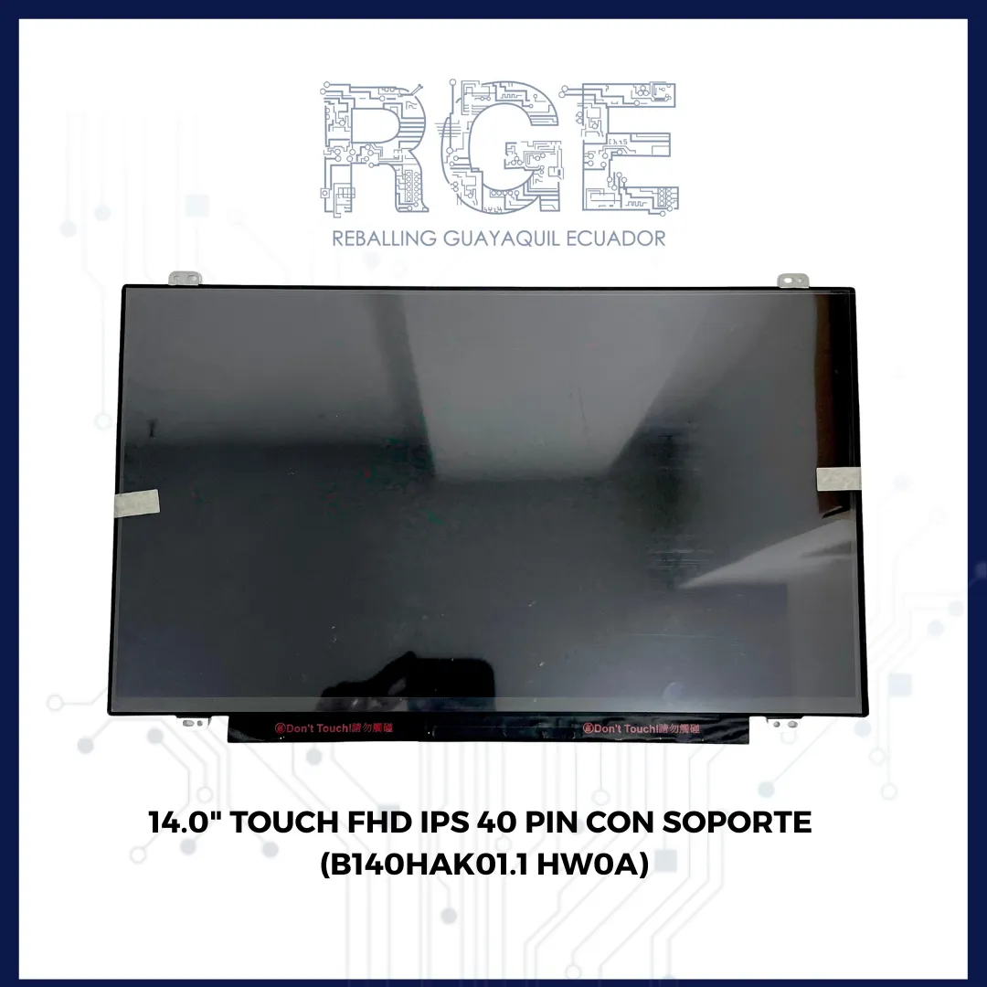 PANTALLA 14.O TOUCH FHD IPS 40 PIN CON SOPORTE (B140HAK01.1 HW0A)