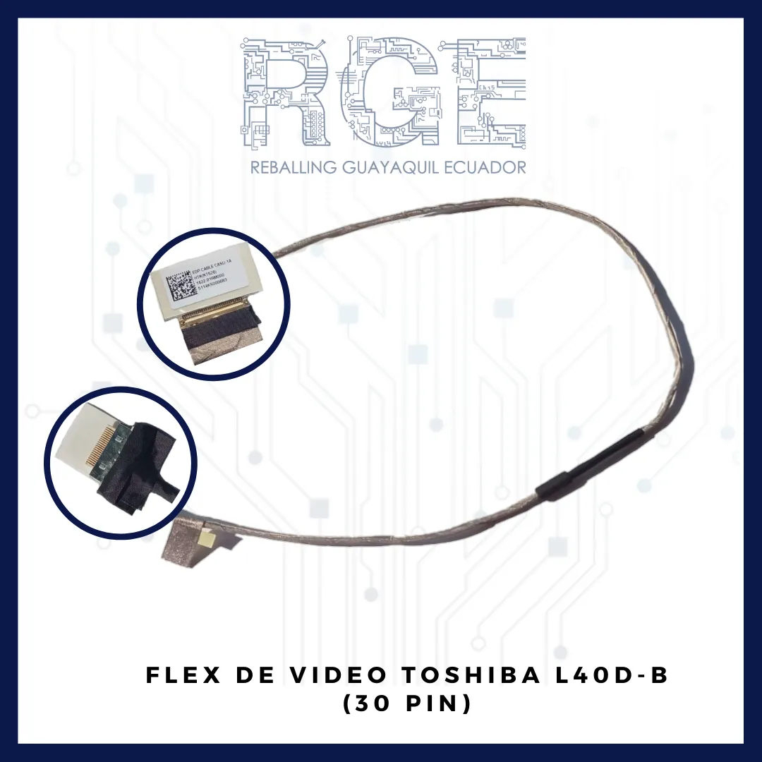 FLEX DE VÍDEO PARA LAPTOP TOSHIBA L40 /L40D-A /L40D-B/ L45D-B