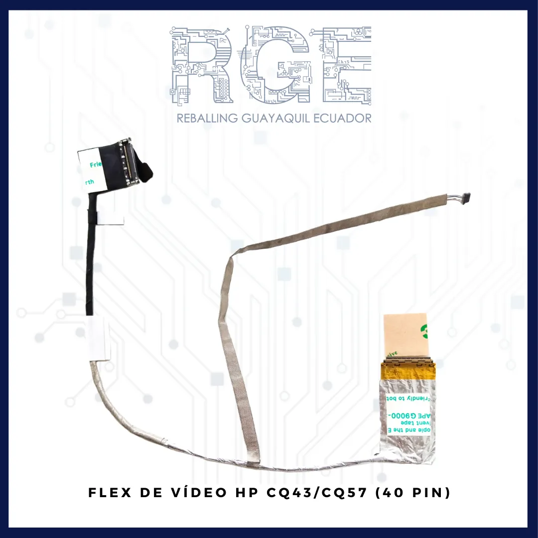 FLEX DE VÍDEO HP CQ43, CQ57 (40 PIN)