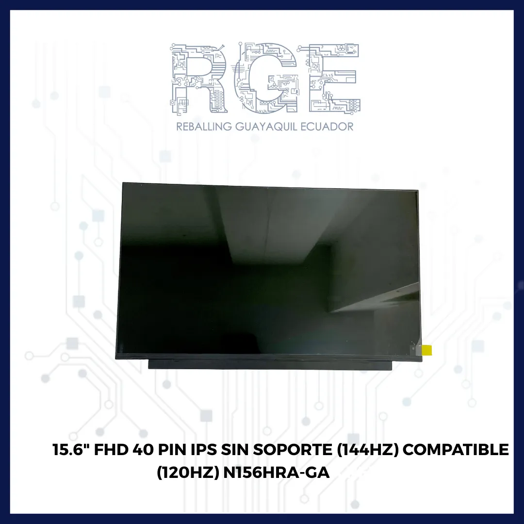 PANTALLA 15.6 FHD 40 PIN IPS SIN SOPORTE (144HZ) COMPATIBLE (120HZ) N156HRA-GAA/NE156FHM-NX2 V18.0/N